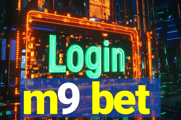 m9 bet